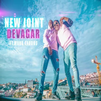 Devagar by New Joint