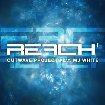 Reach' by Outwave Project