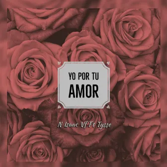 Yo por Tu Amor by N Isaac vf