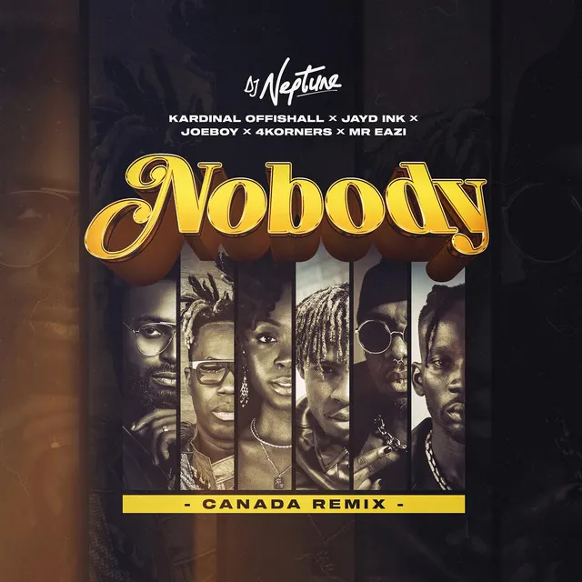 Nobody (Canada Remix)