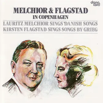 Melchoir & Flagstad in Copenhagen by Lauritz Melchior