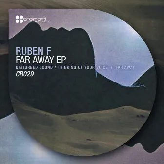 Far Away EP by Ruben F