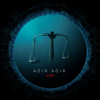 Ağır Ağır by Asp