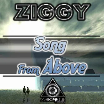 Song From Above by Ziggy