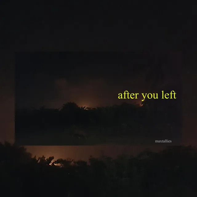 After You Left