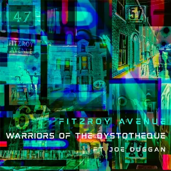 Fitzroy Avenue by Warriors of the Dystotheque