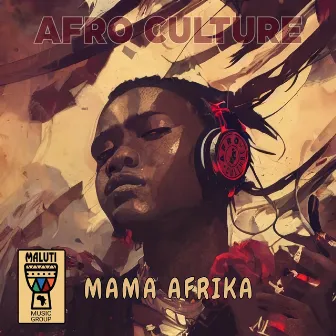 Mama Afrika by Afro Culture