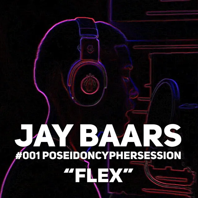 Flex (Poseidon Cypher Session #1)