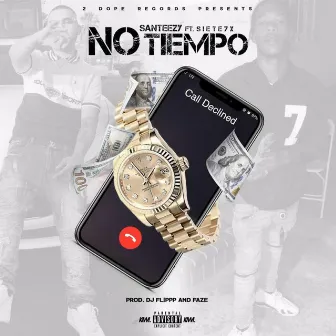 NO TIEMPO by Santeezy