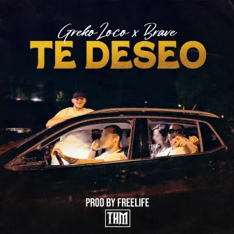 TE DESEO by Brave