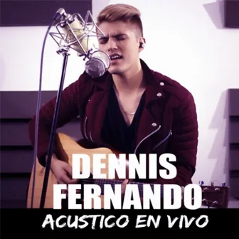 Estar Contigo (Version Acustica) [En Vivo] by Dennis Fernando