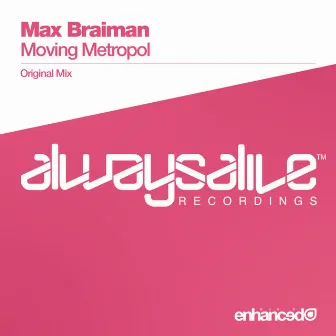 Moving Metropol by Max Braiman