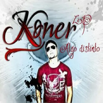 Algo Distinto by Koner Lp