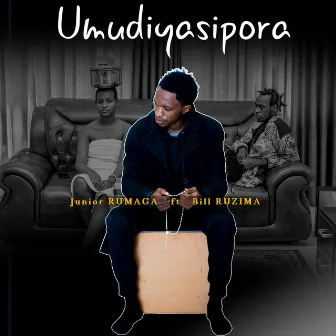 Umudiyasipora by Junior Rumaga