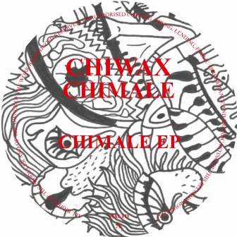 CHIMALE EP by Chimale