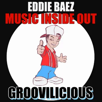 Music Inside Out by Eddie Baez