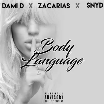 Body Language by Zacarias