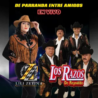 DE PARRANDA ENTRE AMIGOS (En Vivo) by Los Razos De Reynaldo