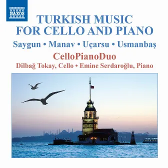 Turkish Music for Cello & Piano by Dilbağ Tokay