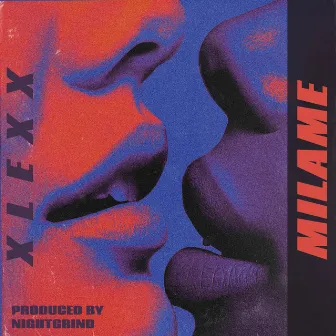 MILAME by XLEXX