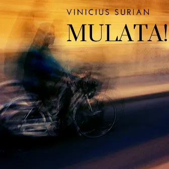 Mulata! by Vinicius Surian