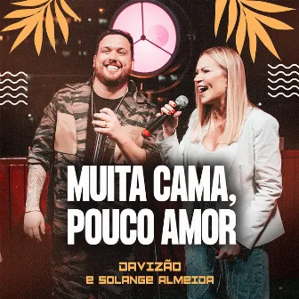 Muita Cama, Pouco Amor by Davizão