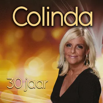 30 Jaar Colinda by Colinda