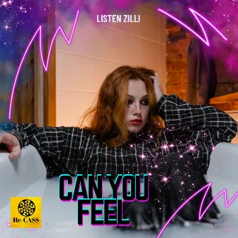 Can You Feel by Listen Zilli