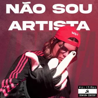 Não Sou Artista by TheJoia