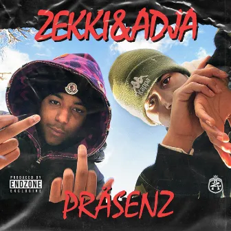 Präsenz by Zekki & Adja