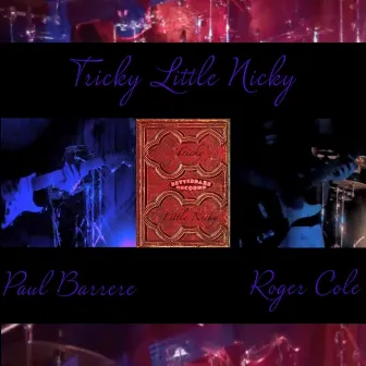 Tricky Little Nicky by Roger Cole