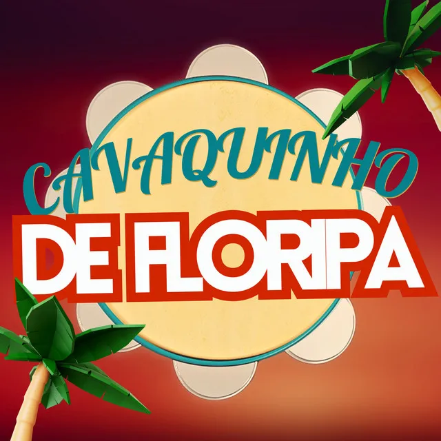 CAVAQUINHO DE FLORIPA