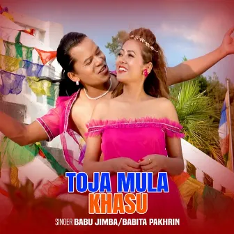 Toja Mula Khasu by Babu Jimba