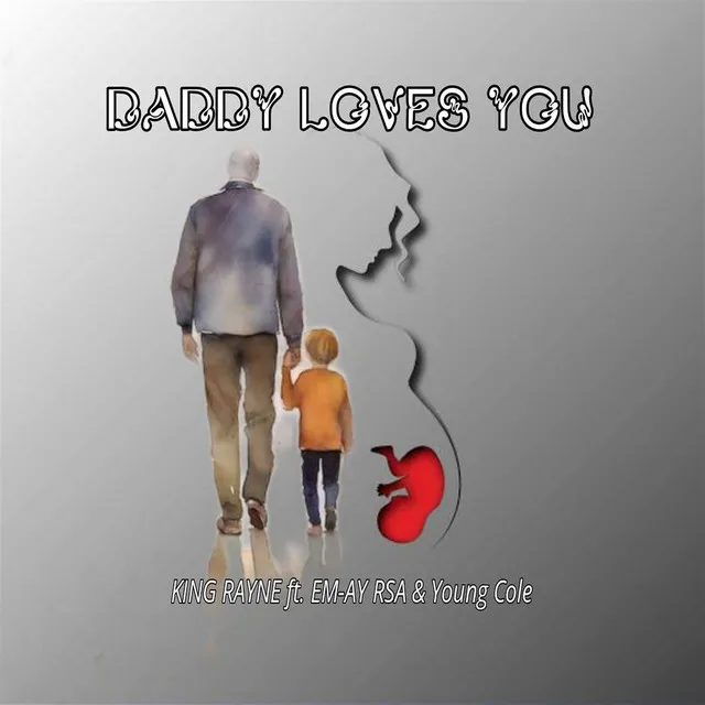 Daddy Loves You