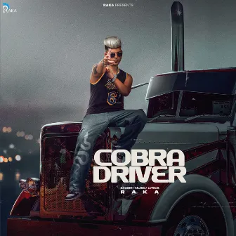 Cobra Driver by Raka