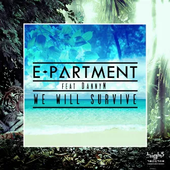 We Will Survive (Remixes) by E-Partment