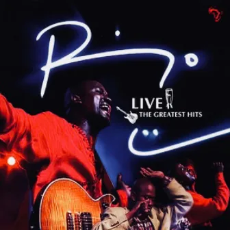 The Greatest Hits (Live at the South African State Theatre, Pretoria, 2003) by Ringo Madlingozi