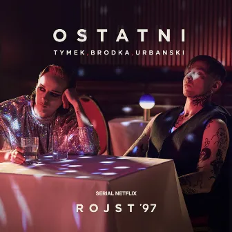 Ostatni (Rojst '97 | Netflix) by Urbanski