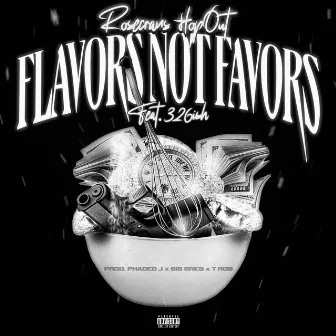 FLAVORS NOT FAVORS by Rosecrans HopOut