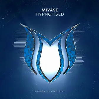 Hypnotised by Mivase