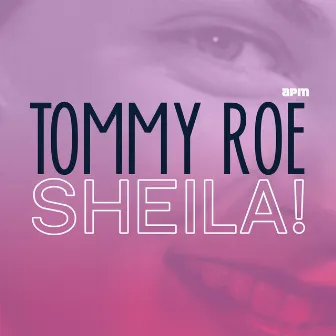 Sheila! by Tommy Roe