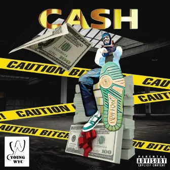 Cash by Young Wyc