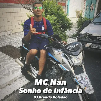 Sonho de Infância by MC Nan