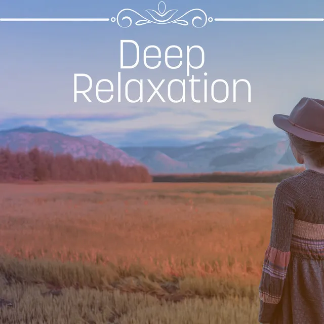 Deep Relaxation – Relaxing Music, New Age, Rest, Spa, Massage, Sleep, Instrumental