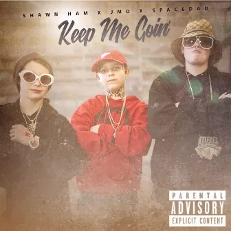 Keep Me Going by Gringo Gang