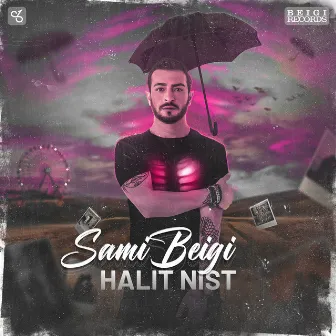 Halit Nist by Sami Beigi