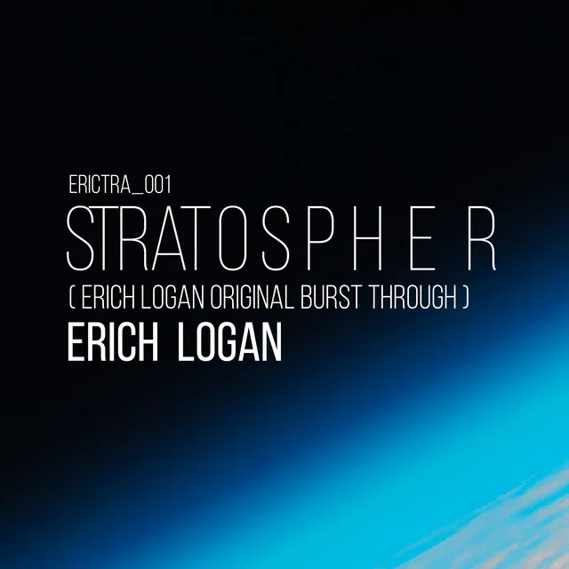 Stratosphere (Erich Logan Original Burst Through)