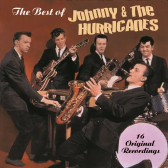 The Best Of Johnny And The Hurricanes by Johnny & The Hurricanes