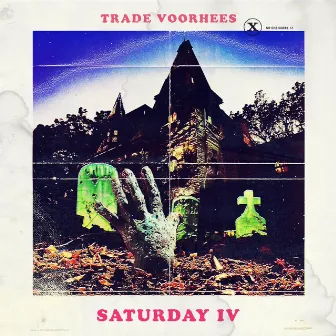 Saturday 4 by Trade Voorhees