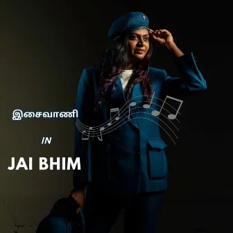 Jai Bhim by Isaivani